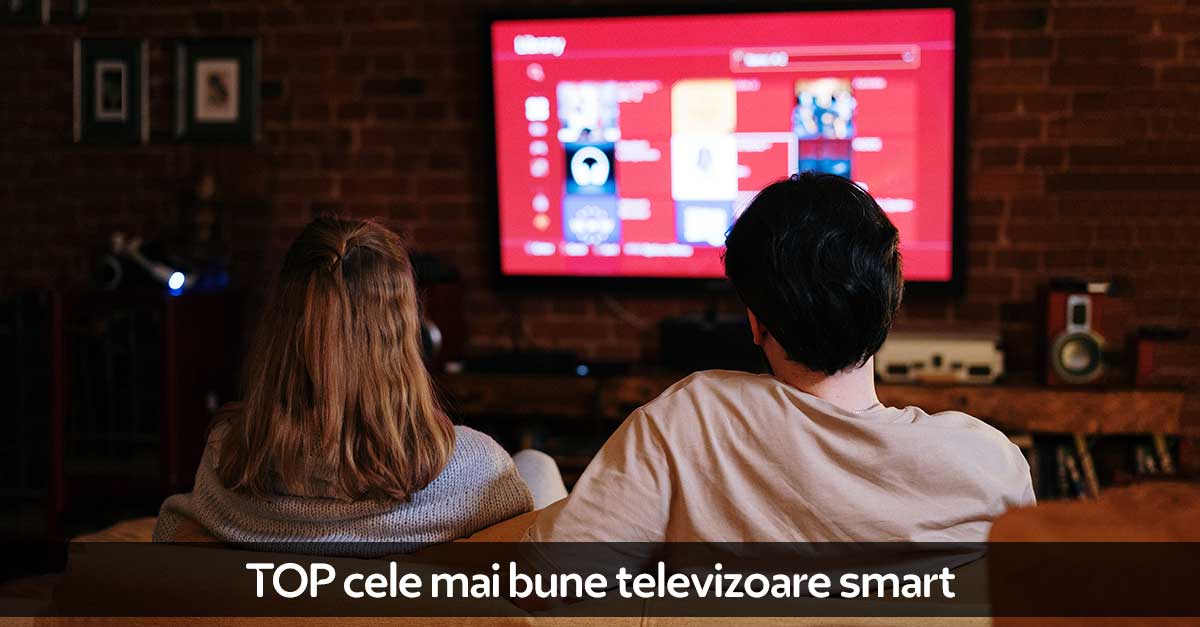 TOP 8 cele mai bune televizoare smart TV 2023