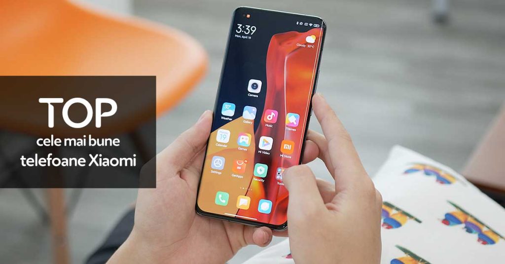 TOP cele mai bune telefoane mobile Xiaomi