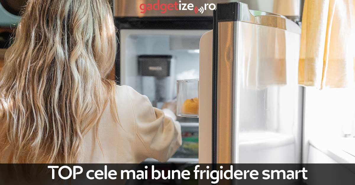 TOP 9 cele mai bune frigidere smart