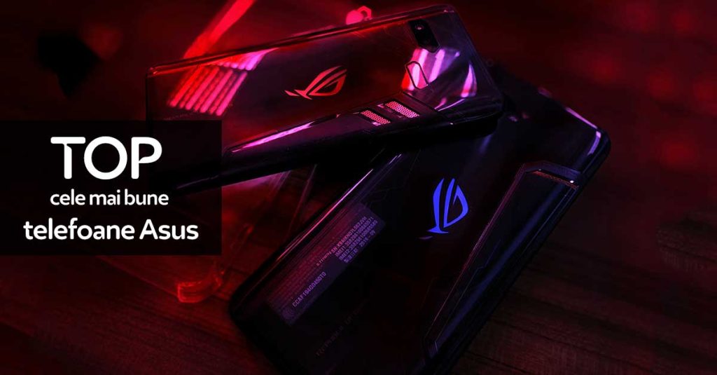 TOP cele mai bune telefoane mobile Asus