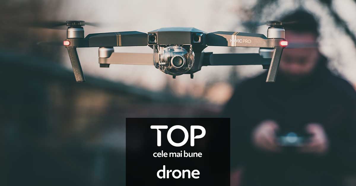 TOP 7 cele mai bune drone în 2023
