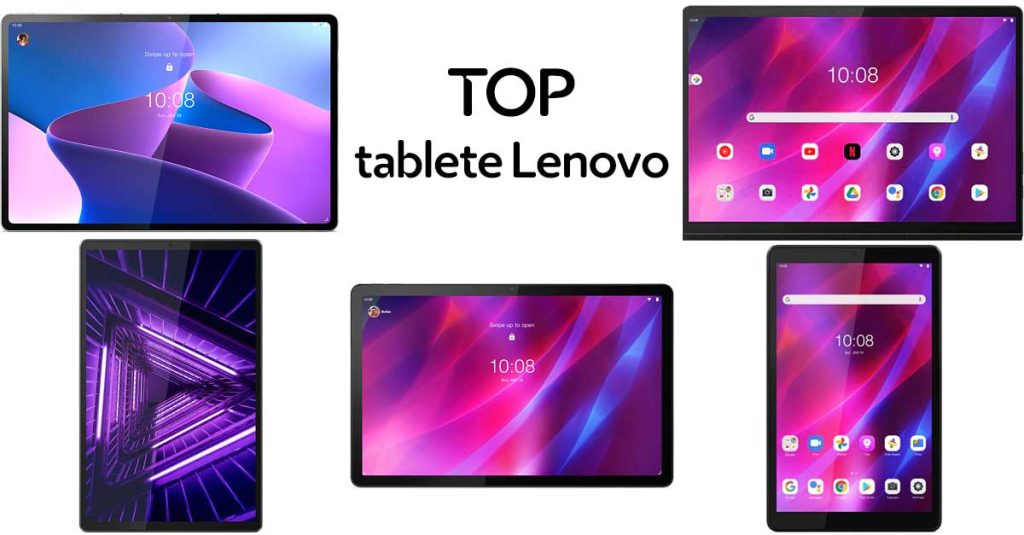 TOP cele mai bune tablete Lenovo