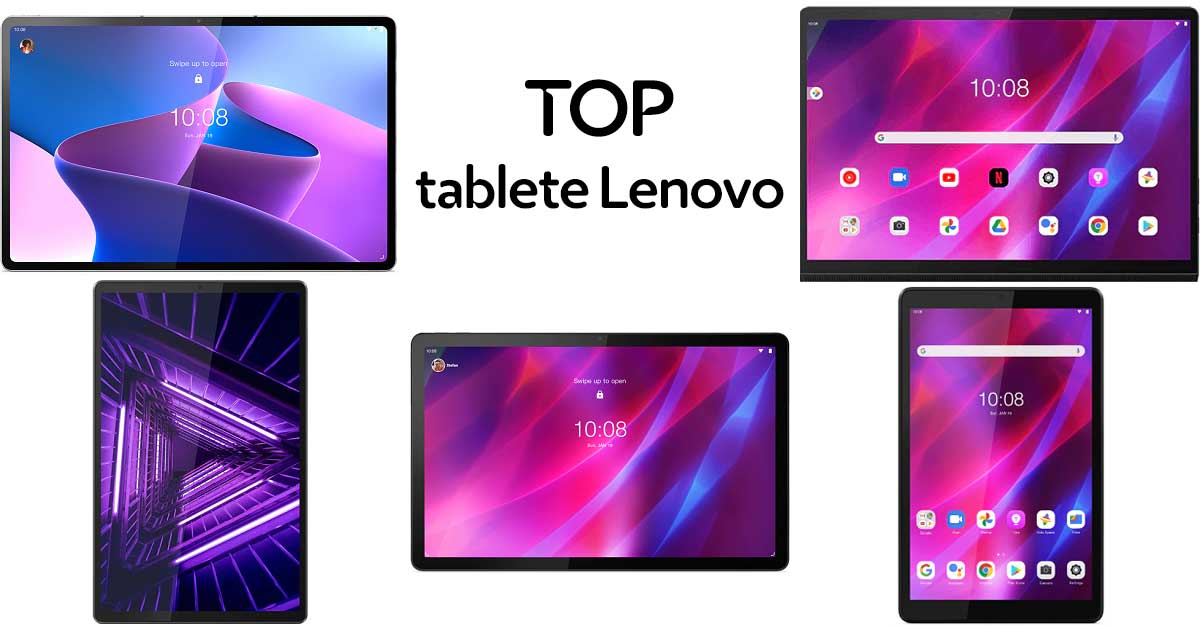 TOP 5 cele mai bune tablete Lenovo în 2023