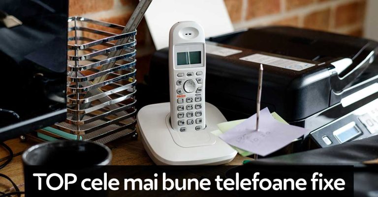 Top Fixe TOP 8 cele mai bune telefoane fixe în 2026 - gadgetize.ro