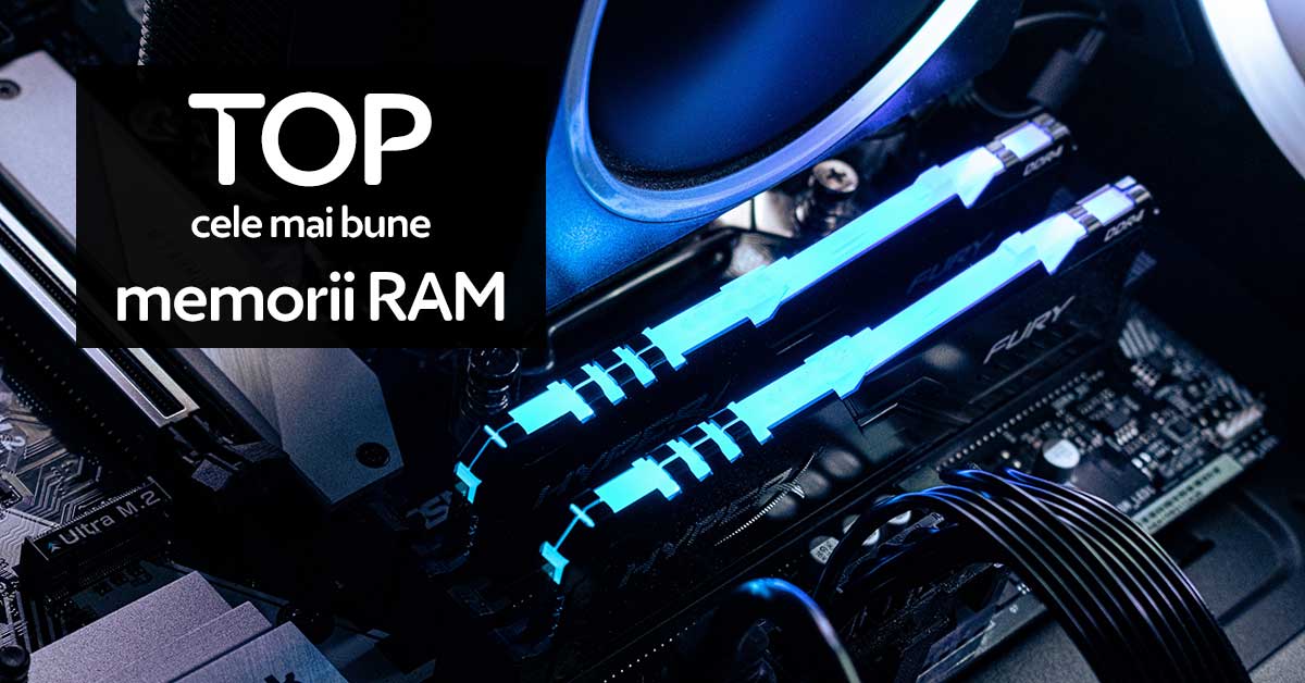 TOP 8 cele mai bune memorii RAM în 2023