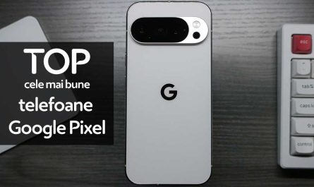 TOP cele mai bune telefoane mobile Google Pixel
